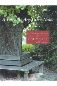 A Town by Any Other Name