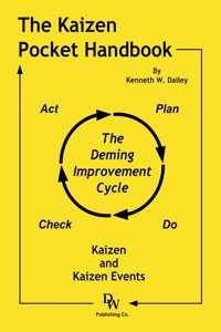The Kaizen Pocket Handbook: Kaizen and Kaizen Events