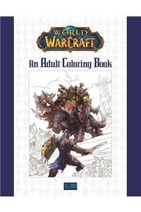 World of Warcraft: An Adult Coloring Book