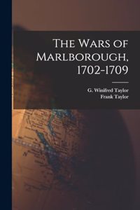 Wars of Marlborough, 1702-1709