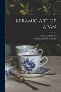 Keramic art of Japan