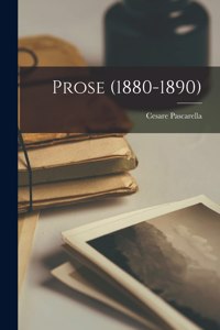 Prose (1880-1890)