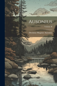 Ausonius; Volume II