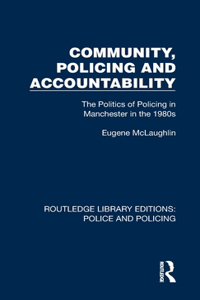 Community, Policing and Accountability