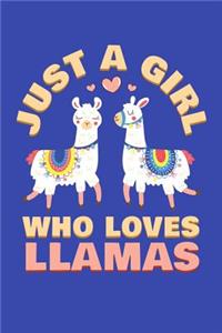 Just a Girl Who Loves Llamas