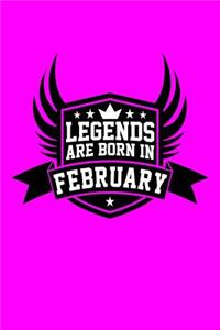 Legends Are Born in February