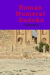 Roman Numeral Sudoku Volume 2
