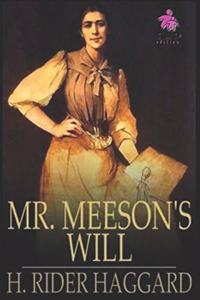 Mr. Meeson's Will