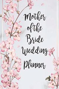 Mother of the Bride Wedding Planner