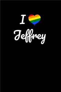 I love Jeffrey.