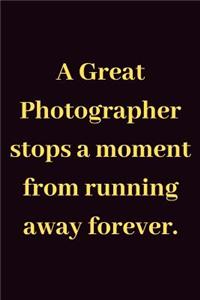 A Great Photographer stops a moment from running away forever