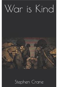 War is Kind
