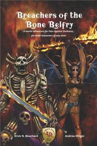 Breachers of the Bone Belfry