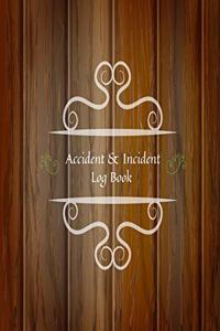 Accident & Incident Log Book