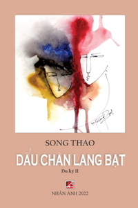 Dấu Ch�n Lang Bạt - Tập 2