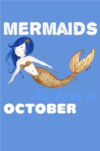 Mermaids Are Born In October: Fishing Logbook Journal