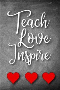 Teach Love Inspire