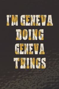 I'm Geneva Doing Geneva Things