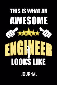 This Is What an Awesome Engineer Looks Like Journal