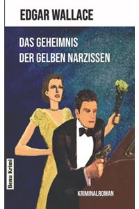 Das Geheimnis der gelben Narzissen