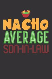 Nacho Average Son-in-Law