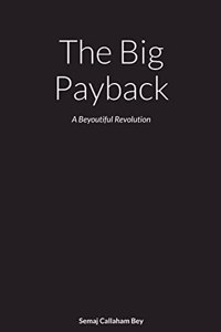 The Big Payback