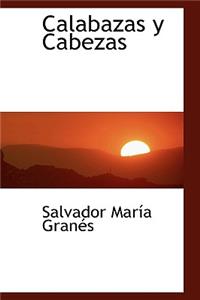 Calabazas y Cabezas