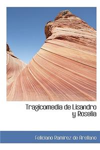 Tragicomedia de Lisandro y Roselia