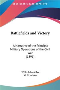 Battlefields and Victory