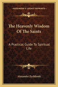Heavenly Wisdom of the Saints
