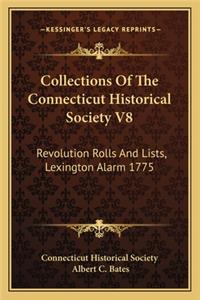 Collections of the Connecticut Historical Society V8