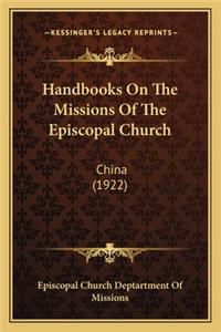 Handbooks on the Missions of the Episcopal Church
