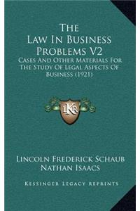 The Law in Business Problems V2