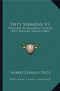 Fifty Sermons V3
