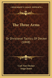 The Three Arms