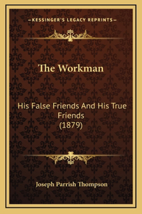 The Workman