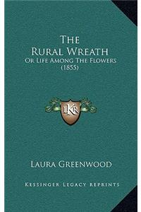 The Rural Wreath