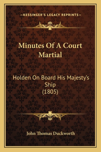 Minutes Of A Court Martial