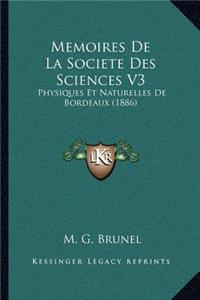 Memoires de La Societe Des Sciences V3