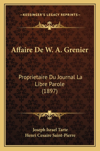 Affaire De W. A. Grenier