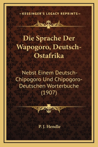 Sprache Der Wapogoro, Deutsch-Ostafrika