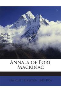 Annals of Fort Mackinac