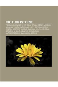 Cioturi Istorie
