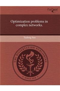 Optimization Problems in Complex Networks