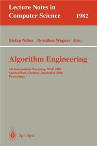 Algorithm Engineering: 4th International Workshop, Wae 2000 Saarbr]ucken, Germany, September 5-8, 2000 Proceedings. Lecture Notes in Computer Science, Volume 1982.