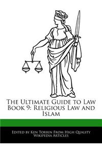 The Ultimate Guide to Law Book 9