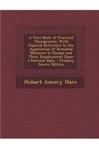 A Text-Book of Practical Therapeutics