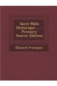 Saint-Malo Historique ...