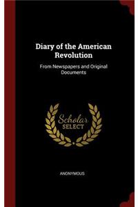 Diary of the American Revolution