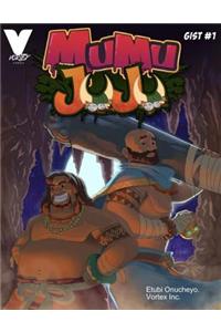 Mumu Juju #1